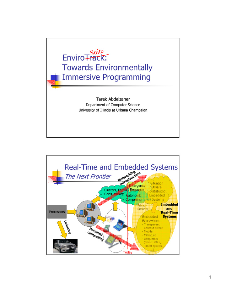 envirotrack towards environmentally immersive programming