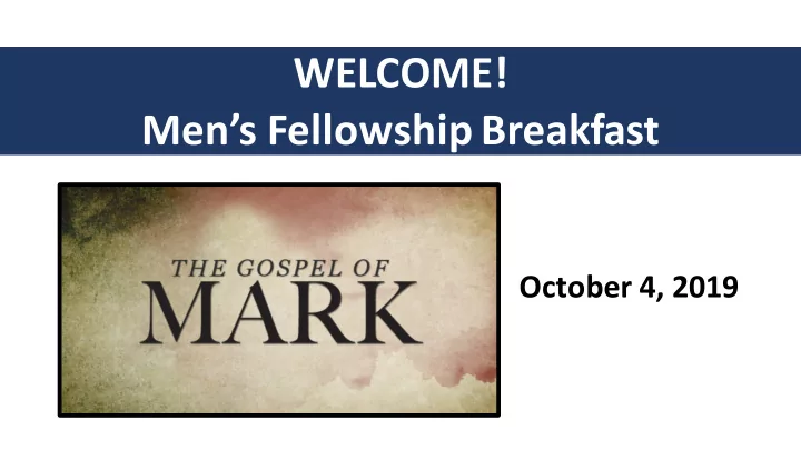 welcome men s fellowship breakfast