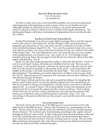 At the beginning of the story, when the angels (fallen and unfallen) came to present themselves