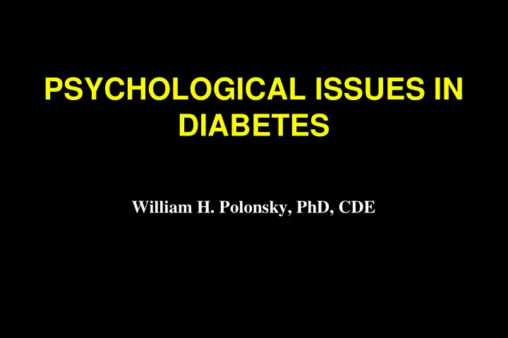 psychological issues in psychological issues in diabetes