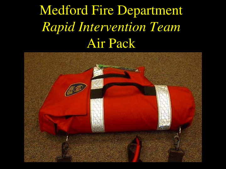 medford fire department medford fire department rapid