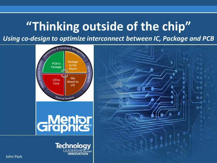 thinking outside of the chip