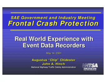 Frontal Crash Protection  Frontal Crash Protection  Real World Experience with  Real World