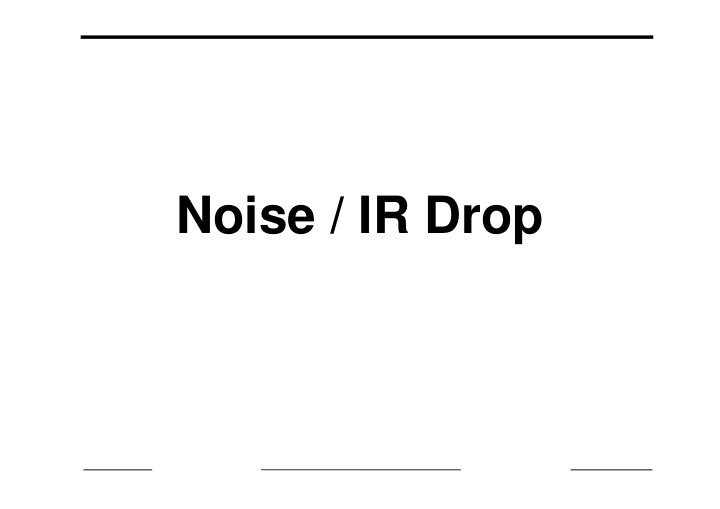 noise ir drop crosstalk delay impacts timing