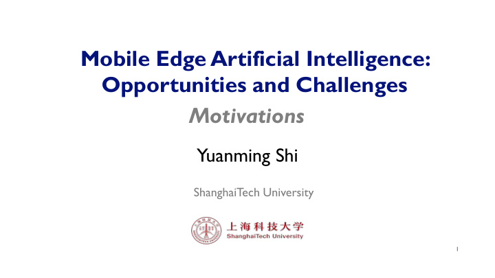 mobile edge artificial intelligence opportunities and