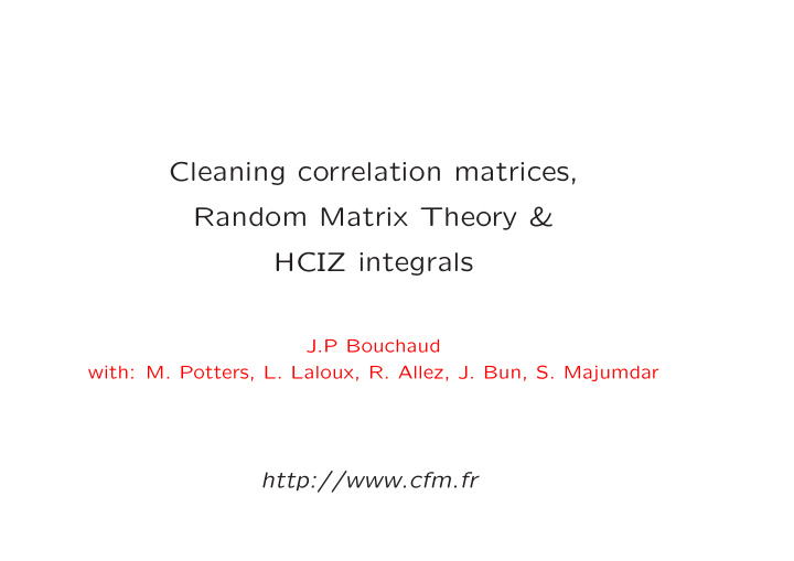 cleaning correlation matrices random matrix theory hciz