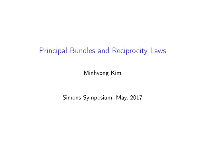 principal bundles and reciprocity laws