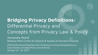 Bridging Privacy Definitions:  Differential Privacy and  Concepts from Privacy Law &amp; Policy