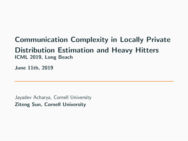 communication complexity in locally private distribution