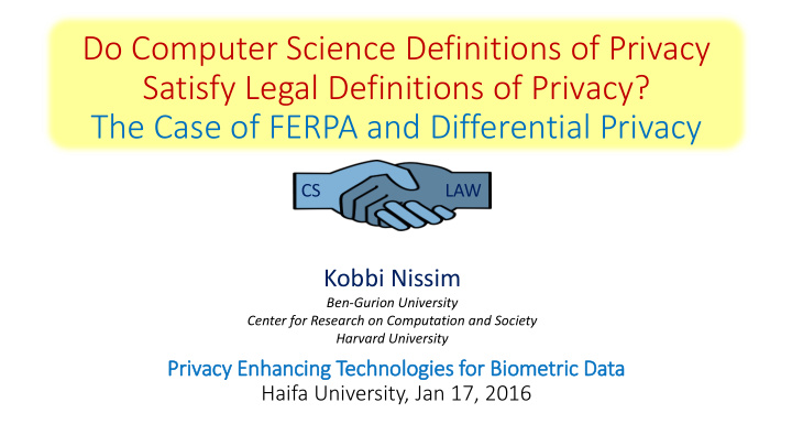 satisfy legal definitions of privacy