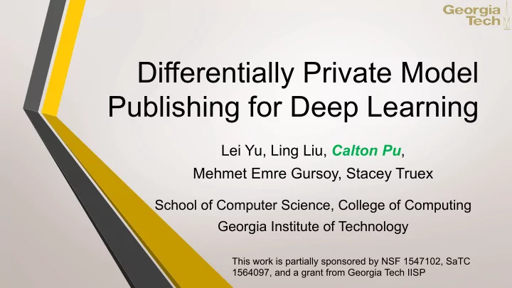 differentially private model publishing for deep learning