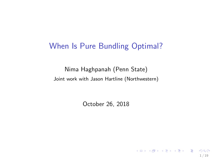 when is pure bundling optimal