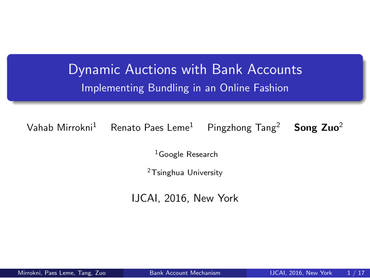 dynamic auctions with bank accounts