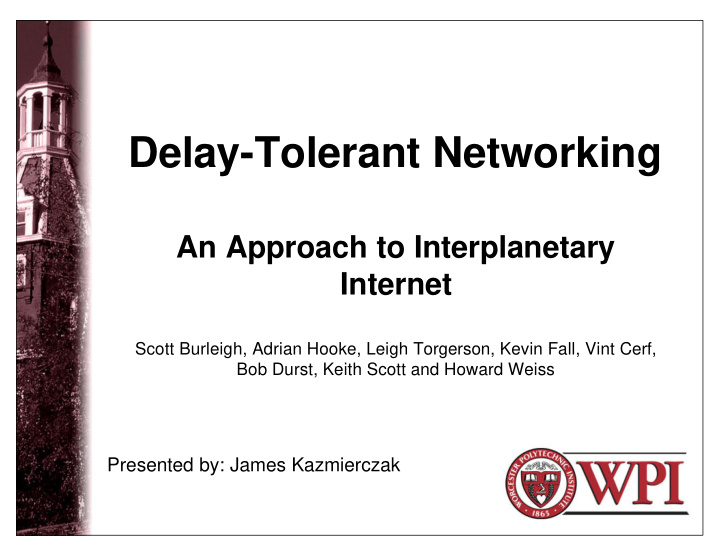 delay tolerant networking
