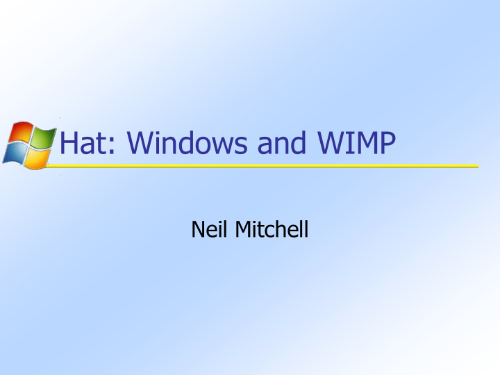 hat windows and wimp