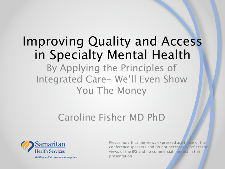 improving quality and access in specialty mental health