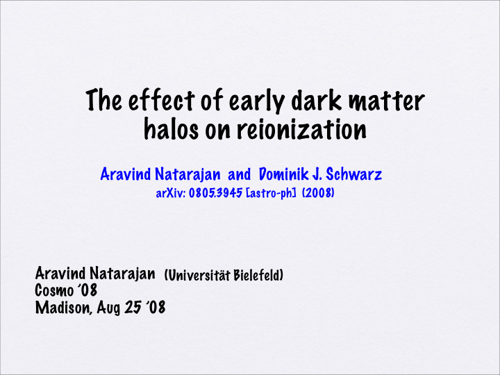 the effect of early dark matter halos on reionization