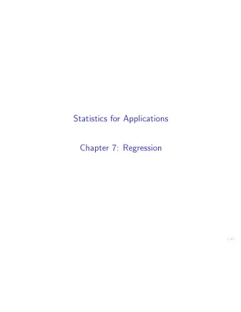 Statistics for Applications  Chapter 7: Regression 1/43  Heuristics of the linear regression (1)