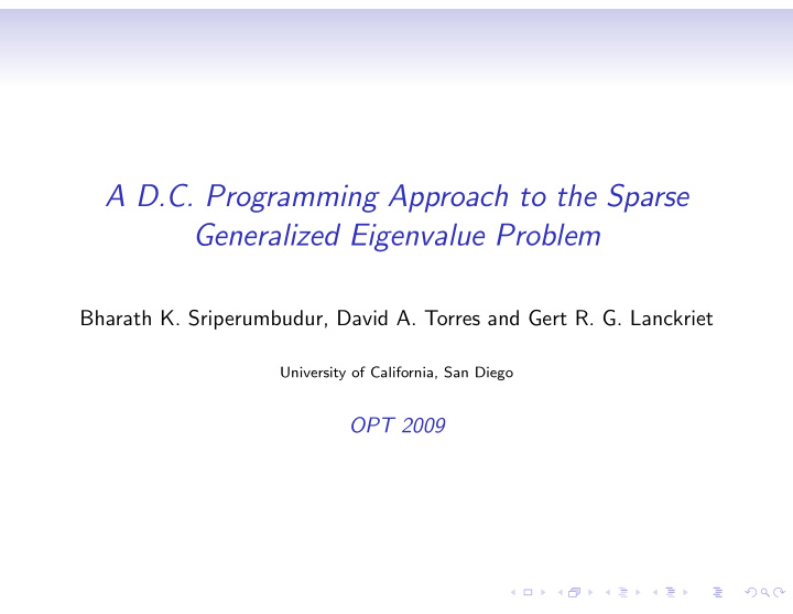 a d c programming approach to the sparse generalized