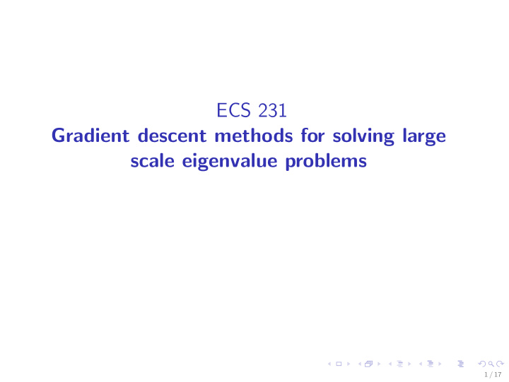 ecs 231 gradient descent methods for solving large scale