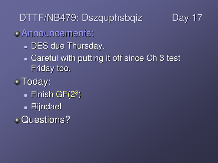 dttf nb479 dszquphsbqiz day 17 announcements