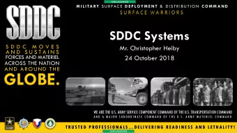 GLOBE.  WE ARE THE U.S. ARMY SERVICE COMPONENT COMMAND OF THE U.S. TRANSPORTATION COMMAND  A N D A