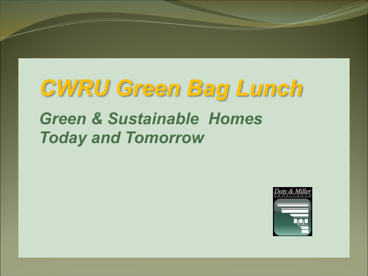 cwru green bag lunch