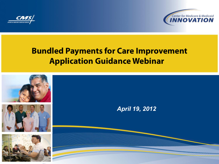 bundled payments for care improvement application
