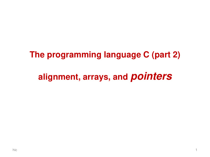 alignment arrays and pointers