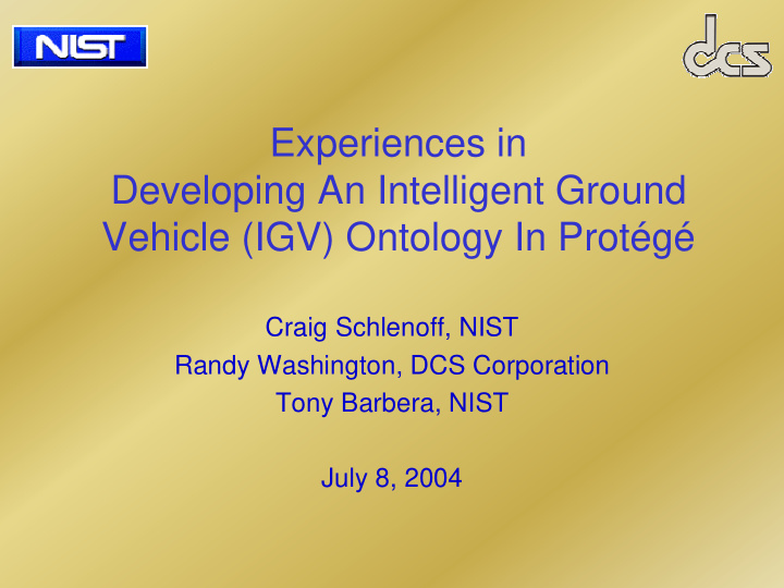 experiences in developing an intelligent ground vehicle