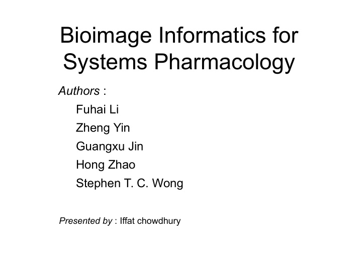 bioimage informatics for systems pharmacology