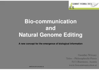 Bio-communication  and  Natural Genome Editing  A new concept for the emergence of biological