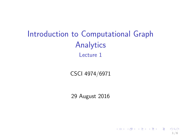 introduction to computational graph analytics