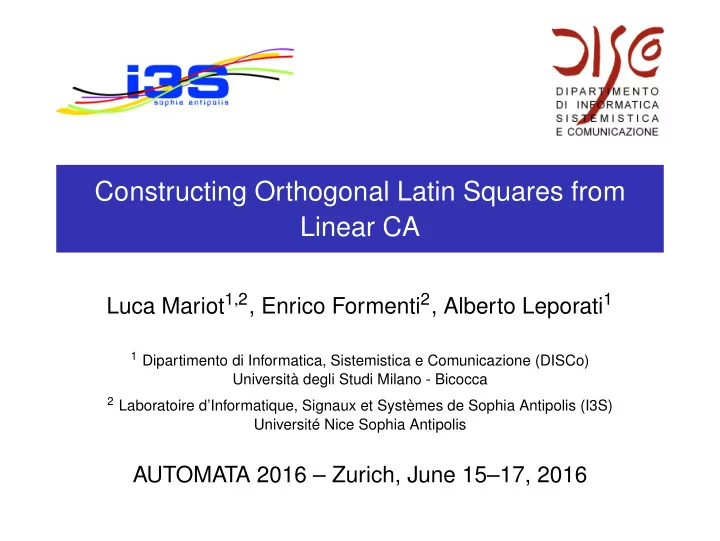 constructing orthogonal latin squares from linear ca