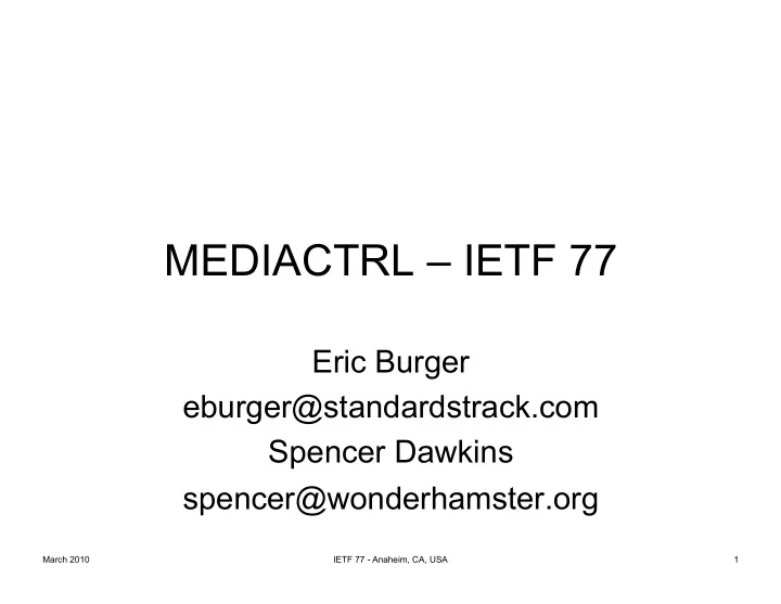 mediactrl ietf 77