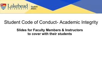 Student Code of Conduct- Academic Integrity  Slides for Faculty Members &amp; Instructors  to cover