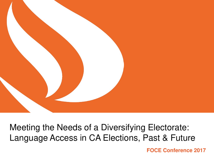 language access in ca elections past future