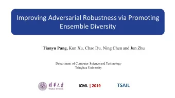 Improving  Adversarial  Robustness  via  Promoting    Ensemble  Diversity Tianyu