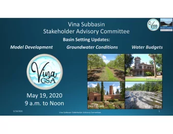 May 19, 2020  9 a.m. to Noon  csuchico.edu  wildlife.ca.gov  5/19/2020  Vina Subbasin Stakeholder