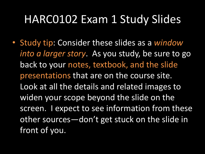 harc0102 exam 1 study slides