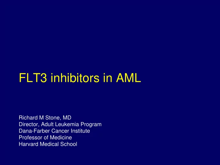 richard m stone md director adult leukemia program dana