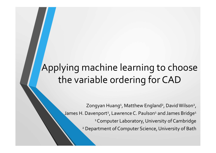 applying machine learning to choose the variable ordering