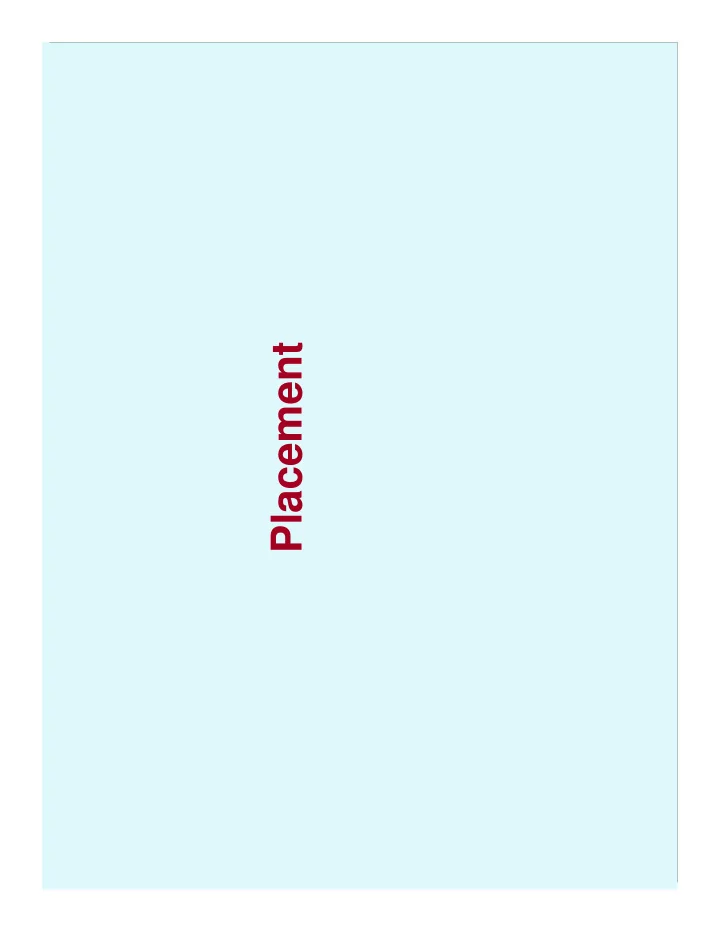 placement introduction