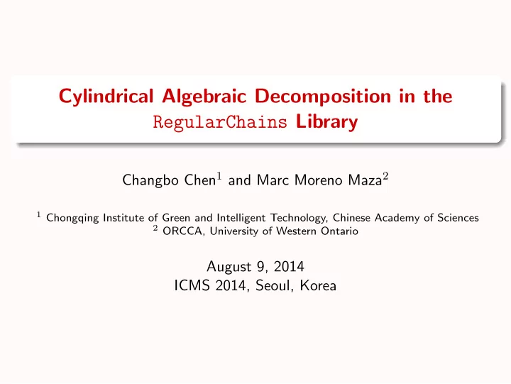 cylindrical algebraic decomposition in the regularchains