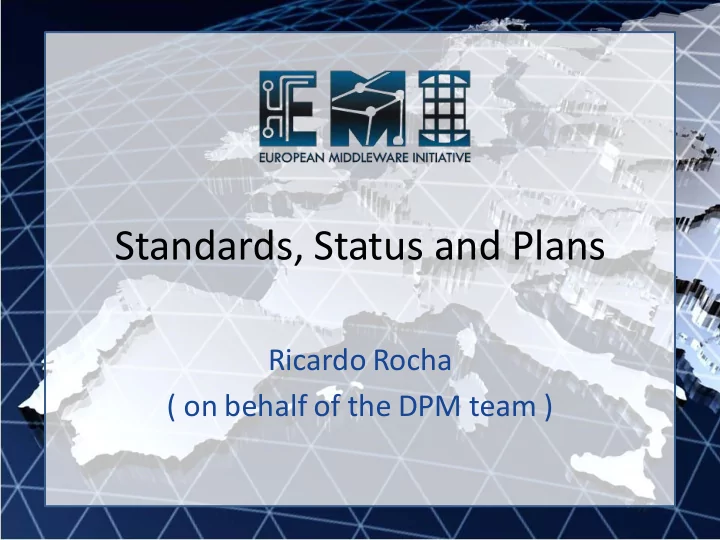 standards status and plans