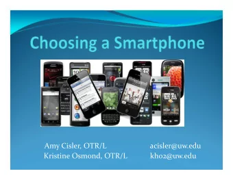 Amy Cisler, OTR/L  acisler@uw.edu Kristine Osmond, OTR/L kho2@uw.edu Learning Objectives