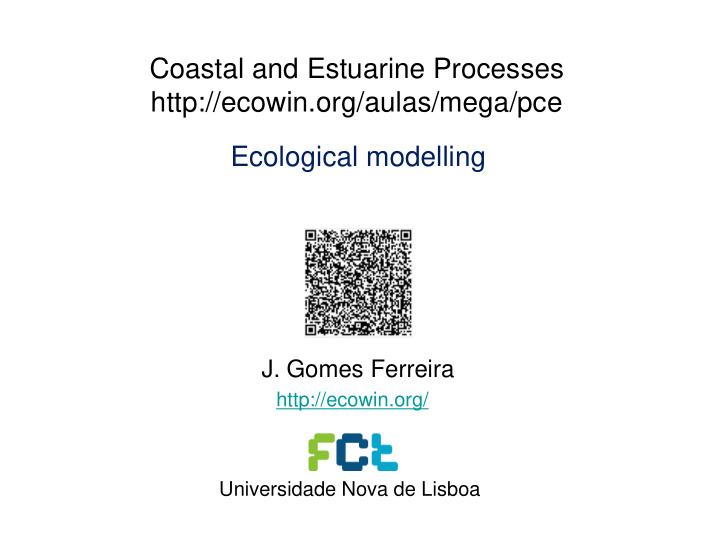 coastal and estuarine processes http ecowin org aulas