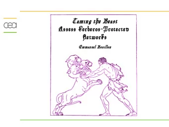 Taming the Beast  Assess Kerberos-Protected  Networks  Emmanuel Bouillon  Introduction