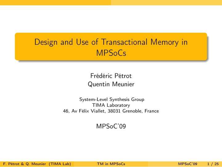 design and use of transactional memory in mpsocs