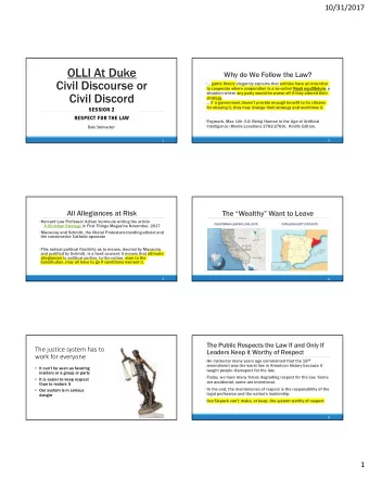 OLLI At Duke  Why do We Follow the Law?  Civil Discourse or   game theory elegantly explains